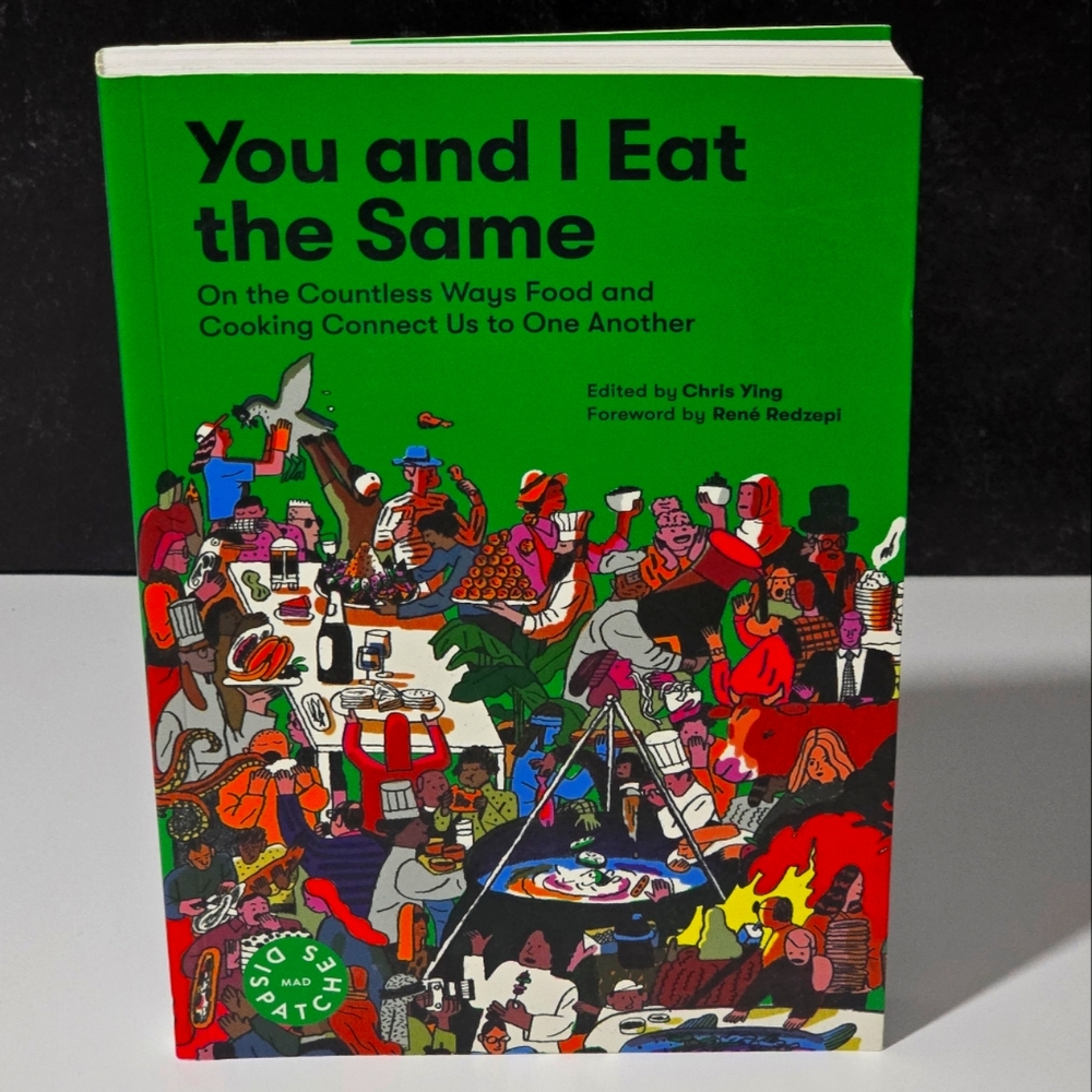 You and I Eat the Same Book Mad Dispatches